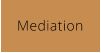 Mediation