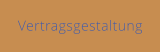 Vertragsgestaltung